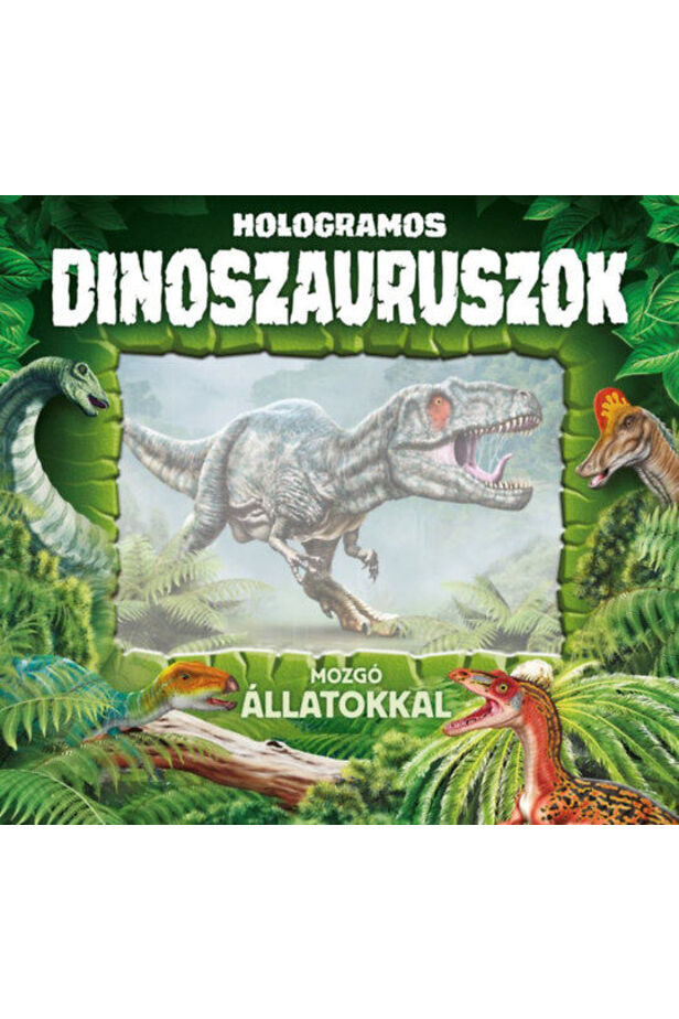 Hologramos dinoszauruszok