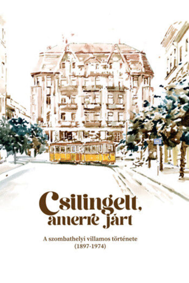 Csilingelt, amerre járt