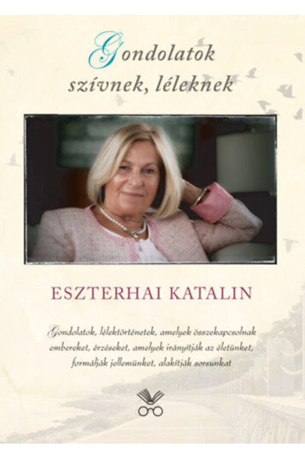 Gondolatok szívnek, léleknek