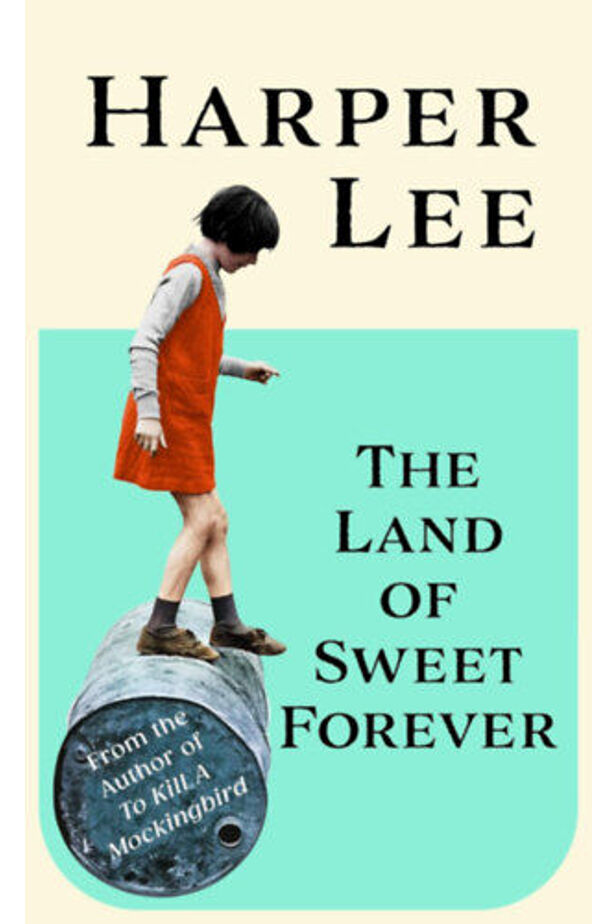 The Land of Sweet Forever