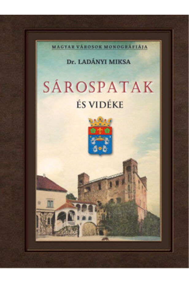 Sárospatak és vidéke