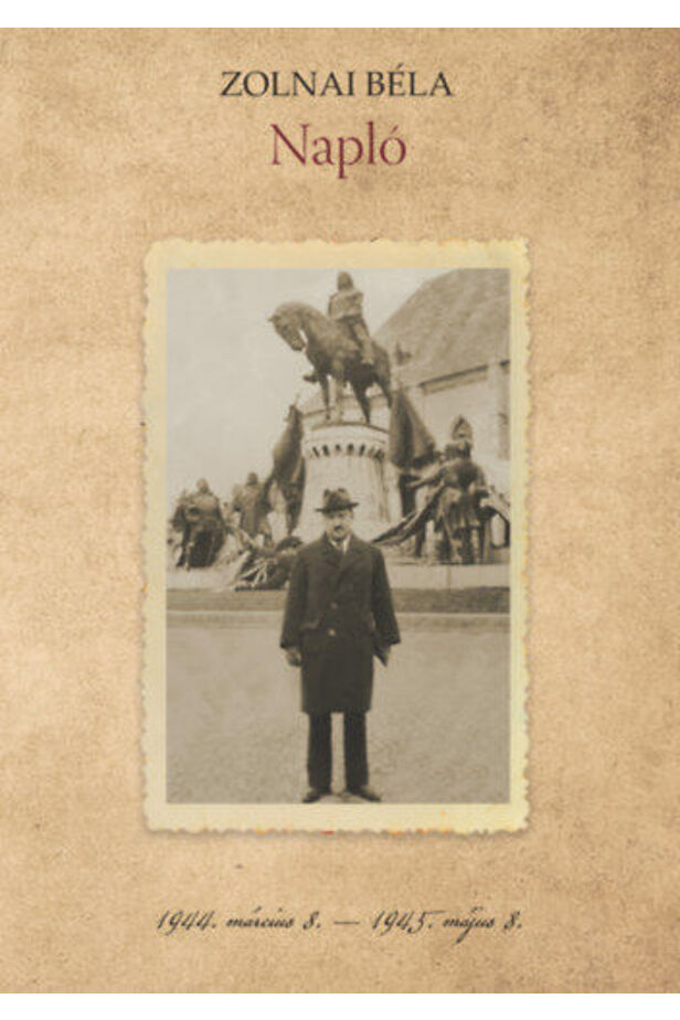 Zolnai Béla: Napló