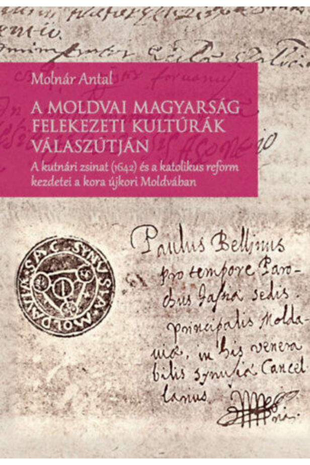 A moldvai magyarság felekezeti kultúrák válaszútján