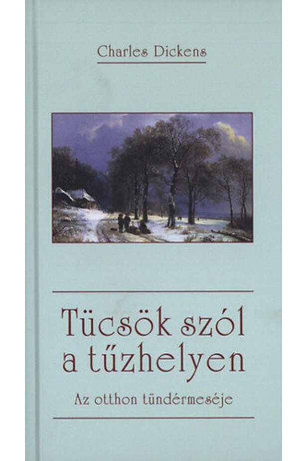 Tücsök szól a tűzhelyen