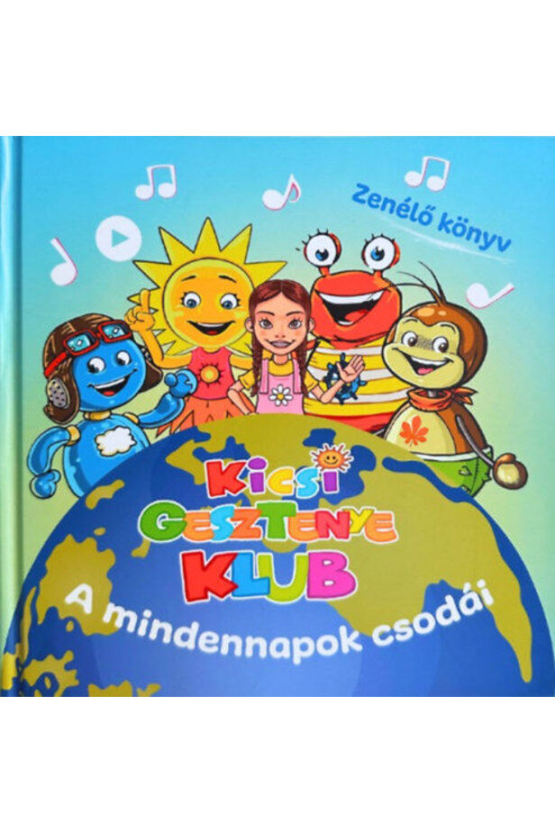 Kicsi Gesztenye Klub - A mindennapok csodái