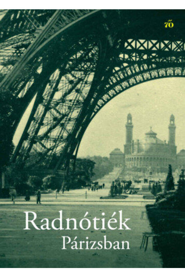 Radnótiék Párizsban