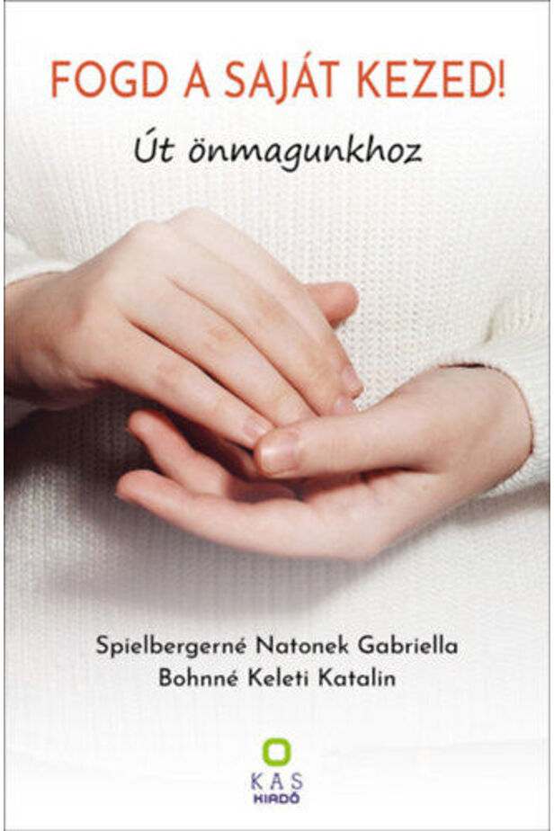 Fogd a saját kezed!